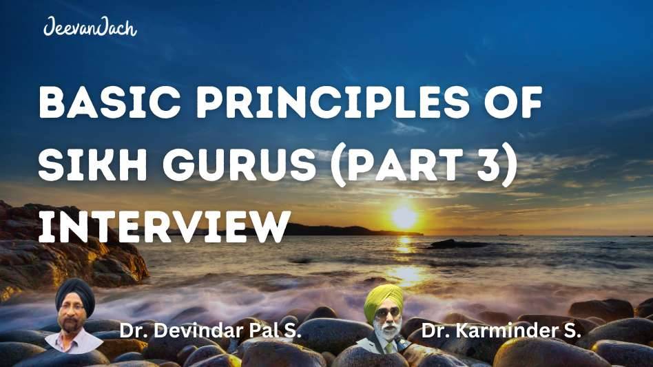 basic principles of sikh gurus part 3 feature image